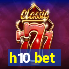 h10 bet
